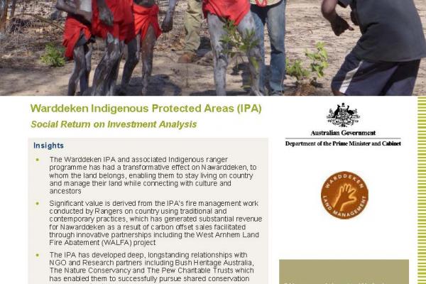 Social Return on Investment analysis of the Warddeken Indigenous Protected Area and associated Indigenous ranger programme